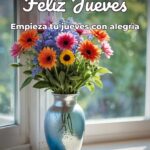 feliz jueves empieza tu jueves con alegría