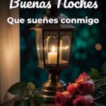 buenas noches que sueñes conmigo
