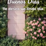 buenos días te deseo un lindo día