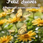 feliz jueves empieza tu jueves con alegría