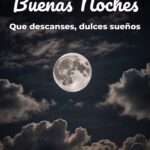 buenas noches que descanses, dulces sueños