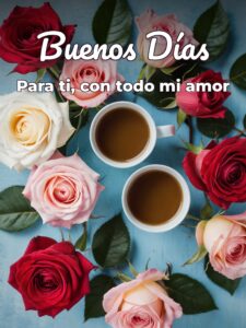 Imágenes de muy buenos días amor para Facebook