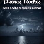 buenas noches feliz noche y dulces sueños