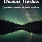 buenas noches que descanses, dulces sueños