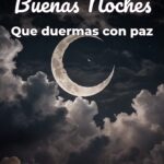 buenas noches que duermas con paz