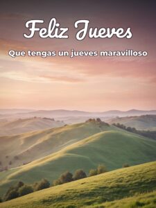 Imágenes del día jueves para celular descargar