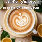 feliz jueves te deseo un lindo jueves