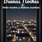buenas noches feliz noche y dulces sueños