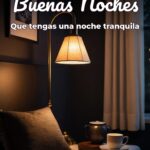 buenas noches que tengas una noche tranquila