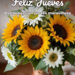 feliz jueves que tengas un jueves maravilloso