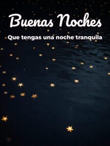 Imágenes especiales de buenas noches para celular