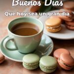 buenos días que hoy sea un gran día