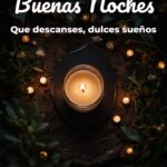 buenas noches que descanses, dulces sueños