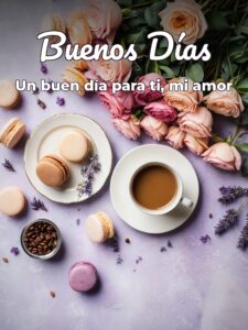 Imágenes hermosas de buenos días mi amor