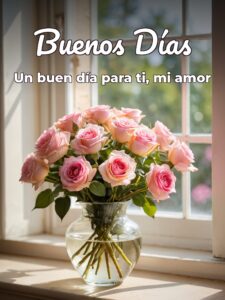 Imágenes hermosas de buenos días para mi amor para Facebook