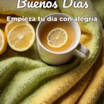 buenos días empieza tu día con alegría