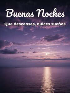 Imágenes hermosas para desear buenas noches para WhatsApp