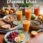 buenos días empieza tu día con alegría