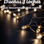 buenas noches que descanses, dulces sueños