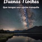 buenas noches que tengas una noche tranquila