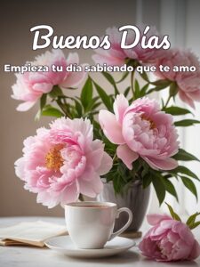 Imágenes lindas de buenos días mi amor para celular