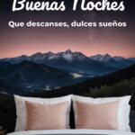 buenas noches que descanses, dulces sueños