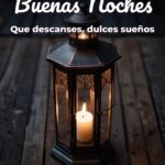 buenas noches que descanses, dulces sueños