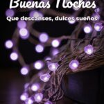 buenas noches que descanses, dulces sueños
