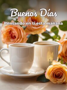 Imágenes nuevas de buenos días mi amor