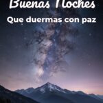 buenas noches que duermas con paz