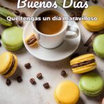 buenos días que tengas un día maravilloso