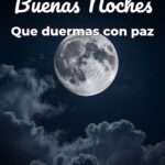 buenas noches que duermas con paz