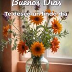 buenos días te deseo un lindo día