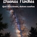buenas noches que descanses, dulces sueños