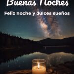 buenas noches feliz noche y dulces sueños