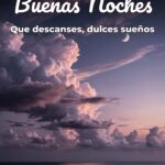buenas noches que descanses, dulces sueños