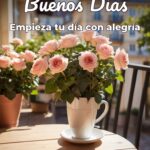 buenos días empieza tu día con alegría