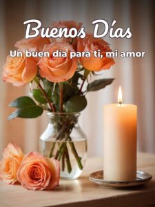 Imágenes para dar los buenos días a un amigo para mi amor