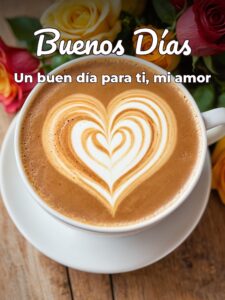 Imágenes para dar los buenos días con amor para WhatsApp