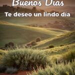 buenos días te deseo un lindo día