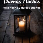 buenas noches feliz noche y dulces sueños