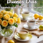 buenos días empieza tu día sabiendo que te amo