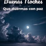 buenas noches que duermas con paz