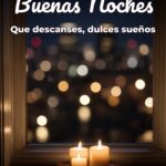 buenas noches que descanses, dulces sueños