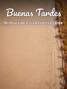 Imágenes para desear buenas tardes para Facebook y WhatsApp