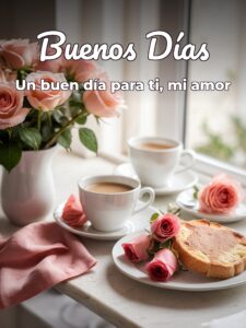 Imágenes para desear buenos días a mi amor para celular