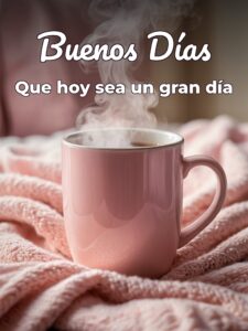 Imágenes para desear los buenos días para descargar