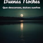 buenas noches que descanses, dulces sueños