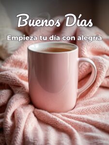 Imágenes para los buenos días