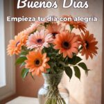 buenos días empieza tu día con alegría